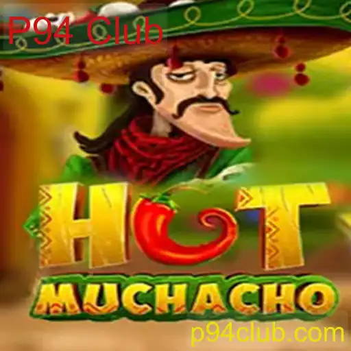 Descubra o Fascinante Mundo de HotMuchacho: O Novo Jogo do P94 Club
