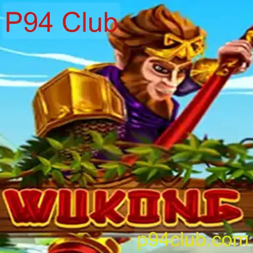 Descubra 'Wukong': O Novo Fenômeno do P94 Club